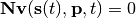 \mathbf{N} \mathbf{v}(\mathbf{s}(t),\mathbf{p},t) = 0